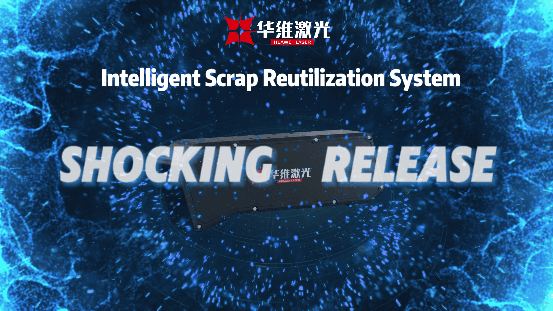 Huawei Laser's Intelligent Scrap Reutilization System lansert